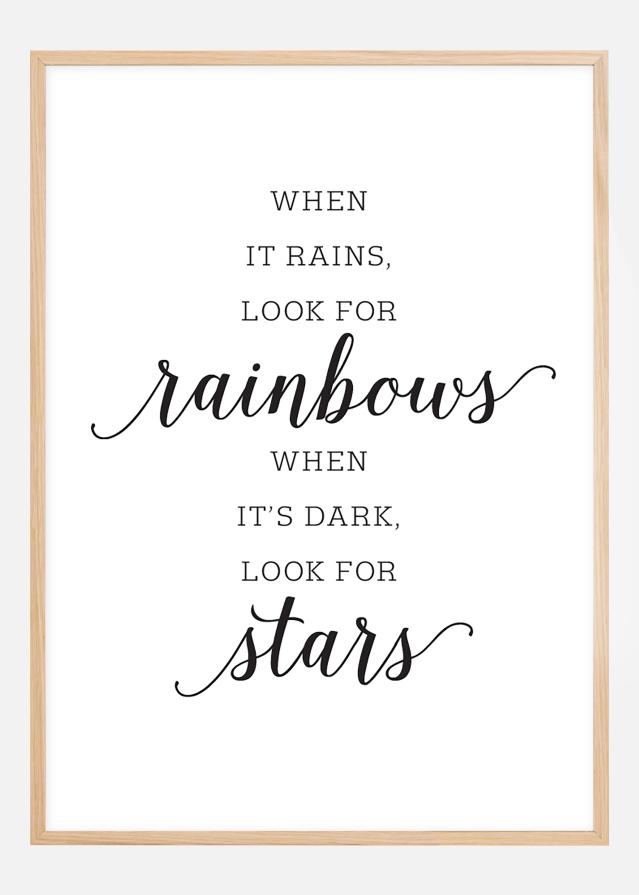 When it rains, look for rainbows Plagát